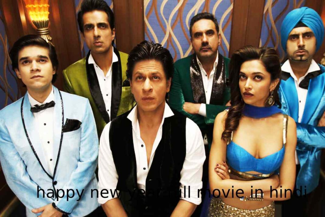 happy new year full movie in hindi